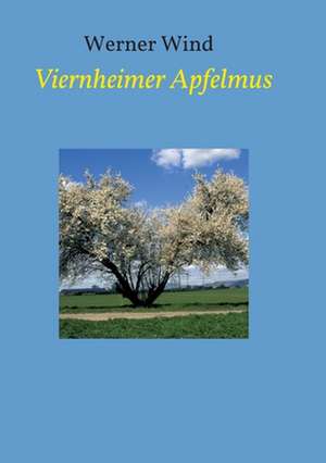 Viernheimer Apfelmus de Werner Wind