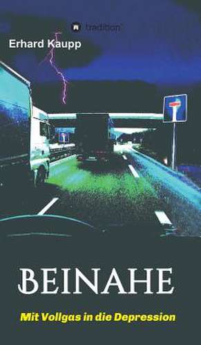 Beinahe de Erhard Kaupp
