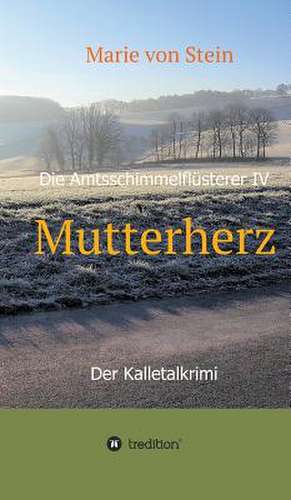 Stein, M: Mutterherz