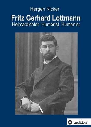 Fritz Gerhard Lottmann de Hergen Kicker