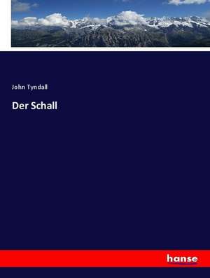 Der Schall de John Tyndall