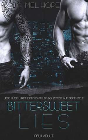 Bittersweet Lies de Mel Hope