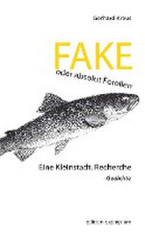 FAKE oder absolut Forellen de Gerhard Kraus