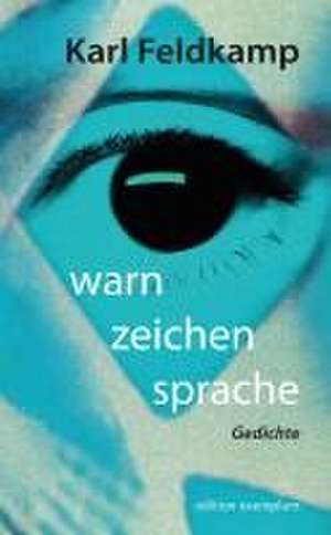 warn zeichen sprache de Karl Feldkamp