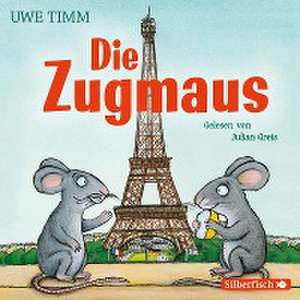 Die Zugmaus de Uwe Timm