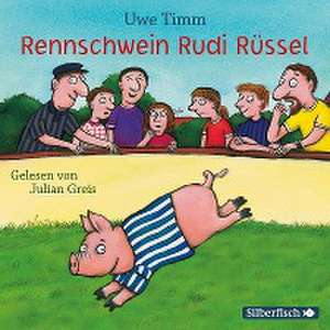 Rennschwein Rudi Rüssel de Uwe Timm