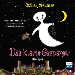 Das kleine Gespenst - Das WDR-Hörspiel de Otfried Preußler