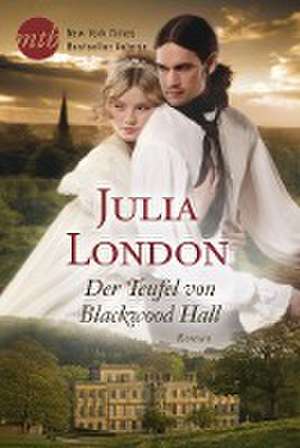 Der Teufel von Blackwood Hall de Julia London