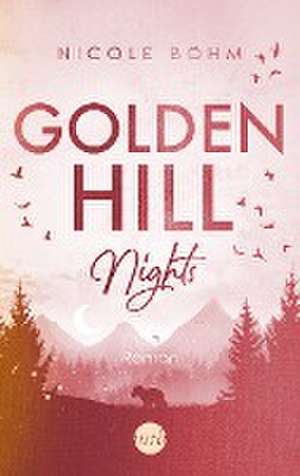 Golden Hill Nights de Nicole Böhm