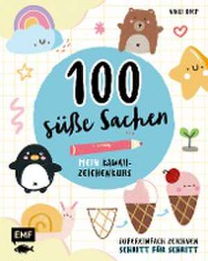 100 süße Sachen - Mein Kawaii-Zeichenkurs de Nikki Diep