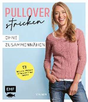 Pullover stricken ohne Zusammennähen de Vera Sanon