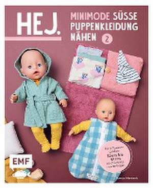 Hej. Minimode - Süße Puppenkleidung nähen 2 de Svenja Morbach