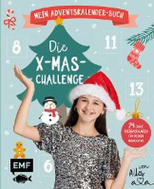 Mein Adventskalender-Buch: Die X-mas-Challenge von Alles Ava de Alles Ava