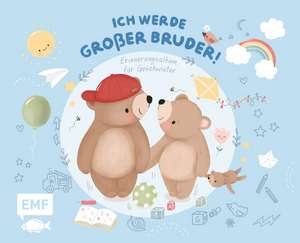 Erinnerungsalbum für Geschwister: Ich werde großer Bruder! de Kathrin Jöck