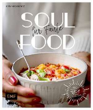 Soulfood für Faule de Betina Wech-Niemetz