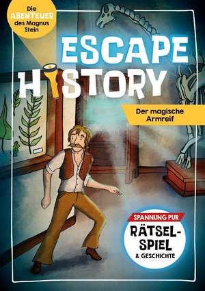 Escape History - Der magische Armreif