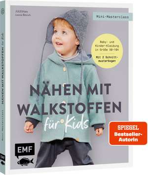 Mini-Masterclass - Nähen mit Walkstoffen für Kids de JULESNaht