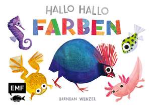 Hallo Hallo - Farben de Brendan Wenzel