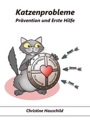 Katzenprobleme de Christine Hauschild
