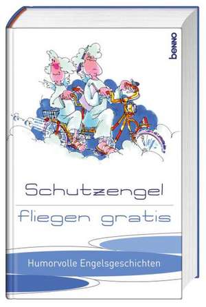 Schutzengel fliegen gratis