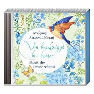 CD Von beschwingt bis heiter de Wolfgang Amadeus Mozart