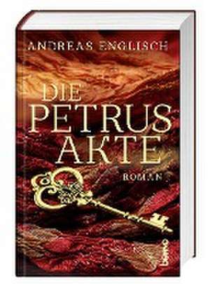 Die Petrus-Akte de Andreas Englisch