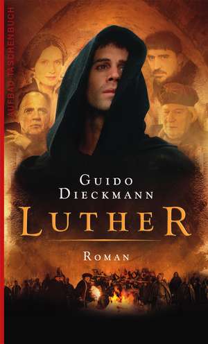 Luther de Guido Dieckmann