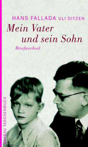 Mein Vater und sein Sohn de Hans Fallada