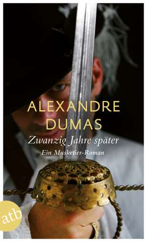 Zwanzig Jahre später de Alexandre Dumas