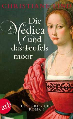 Die Medica und das Teufelsmoor de Christiane Lind