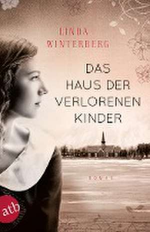 Das Haus der verlorenen Kinder de Linda Winterberg