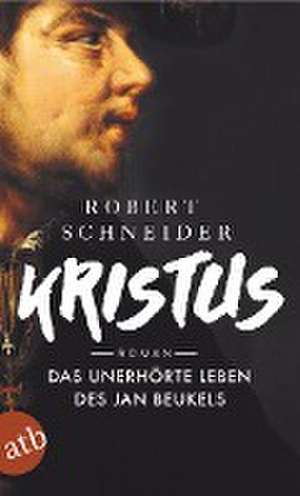 Kristus de Robert Schneider