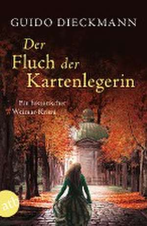 Der Fluch der Kartenlegerin de Guido Dieckmann