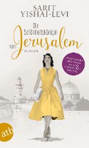 Die Schönheitskönigin von Jerusalem de Sarit Yishai-Levi