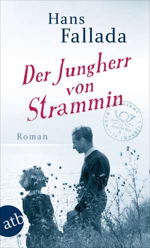 Der Jungherr von Strammin de Hans Fallada