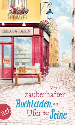 Mein zauberhafter Buchladen am Ufer der Seine de Rebecca Raisin