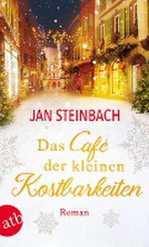 Das Café der kleinen Kostbarkeiten de Jan Steinbach