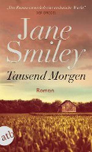 Tausend Morgen de Jane Smiley