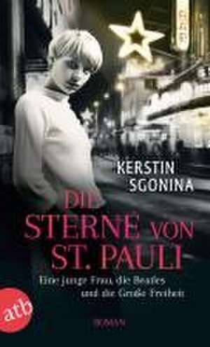 Die Sterne von St. Pauli de Kerstin Sgonina