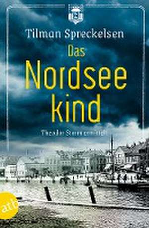 Das Nordseekind de Tilman Spreckelsen