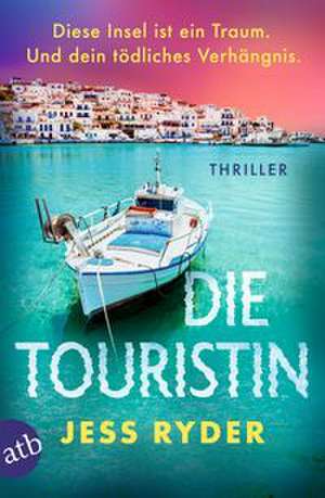 Die Touristin de Jess Ryder