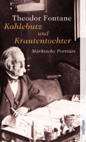 Kahlebutz und Krautentochter de Theodor Fontane