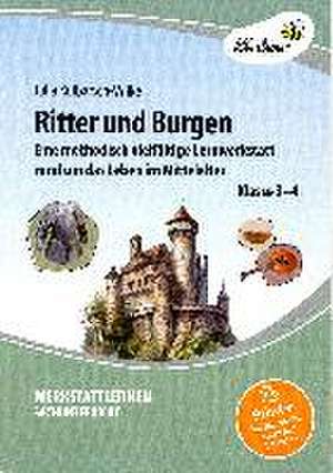 Ritter und Burgen de Julia Kulbarsch-Wilke