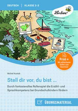 Stell dir vor, du bist ... de Michel Kustak