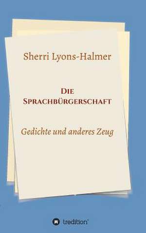 Die Sprachbürgerschaft de Sherri Lyons-Halmer
