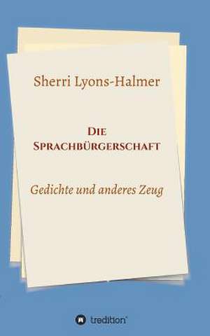 Die Sprachburgerschaft de Lyons-Halmer, Sherri