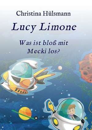 Lucy Limone de Christina Hülsmann