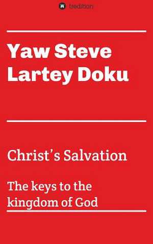 Christ's Salvation de Steve Doku