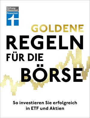 Goldene Regeln für die Börse de Clemens Schömann-Finck