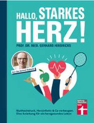 Hallo, starkes Herz! de Gerhard Hindricks